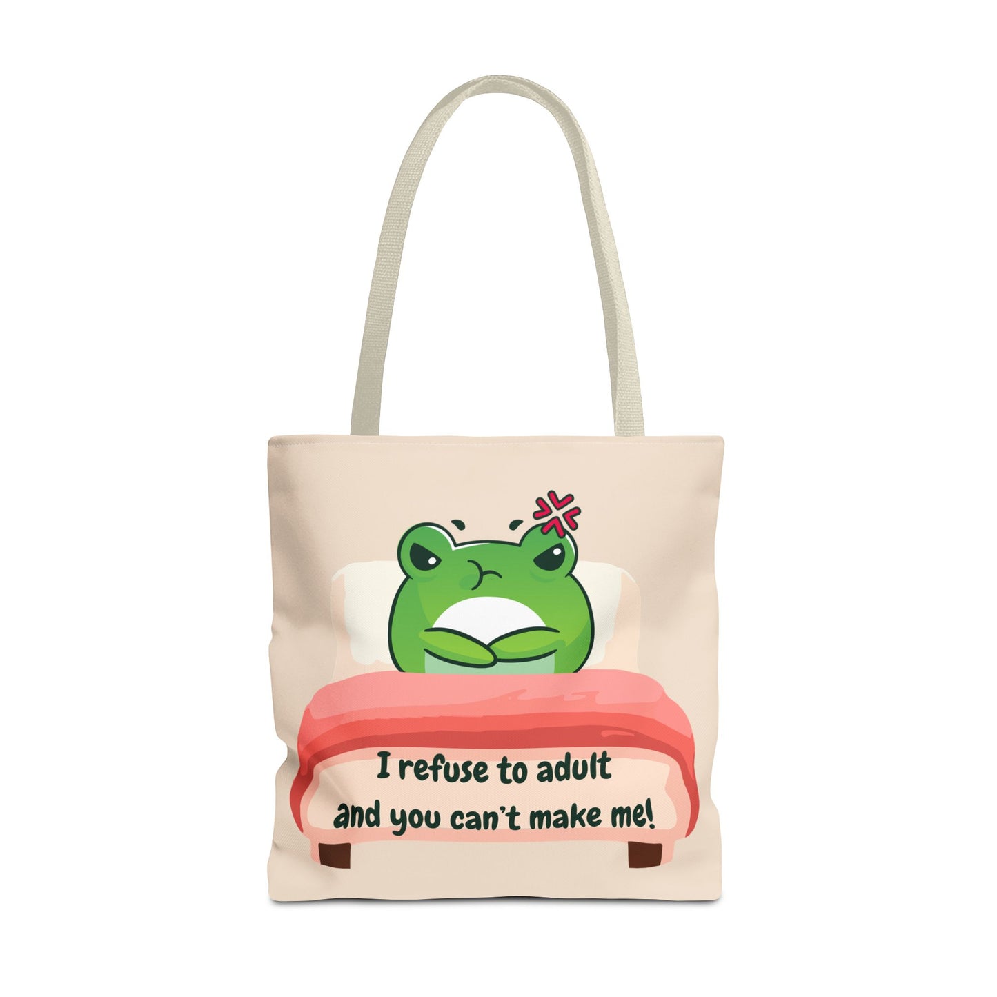 Adulting Rebel Tote Bag - I Refuse to Adult Design for Fun and Quirky Style