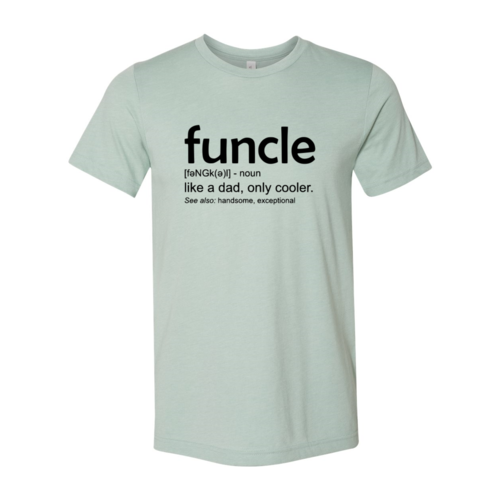 DT0275 Funcle Shirt