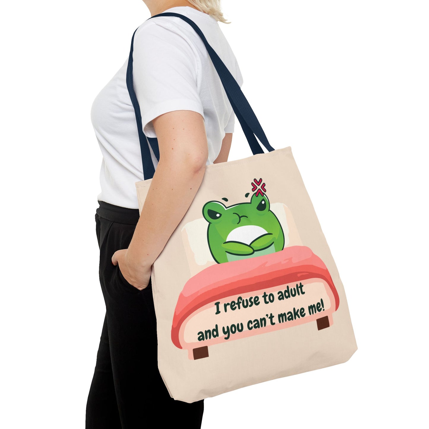 Adulting Rebel Tote Bag - I Refuse to Adult Design for Fun and Quirky Style