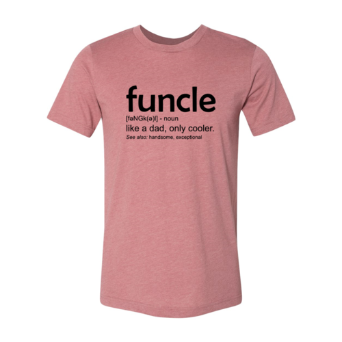 DT0275 Funcle Shirt