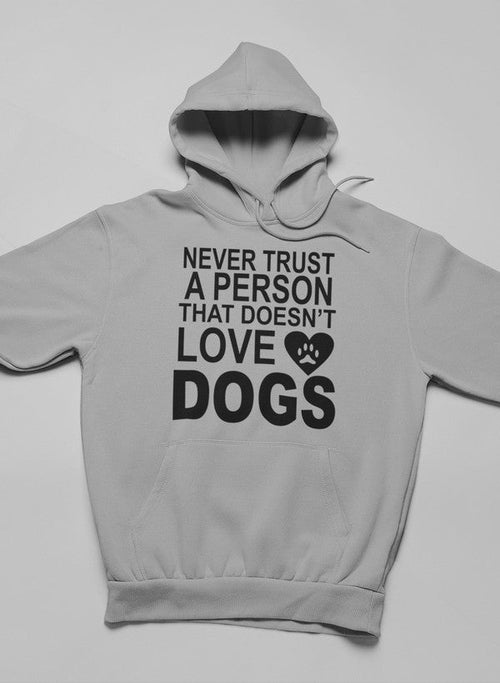 Never Trust A Person That Hoodie