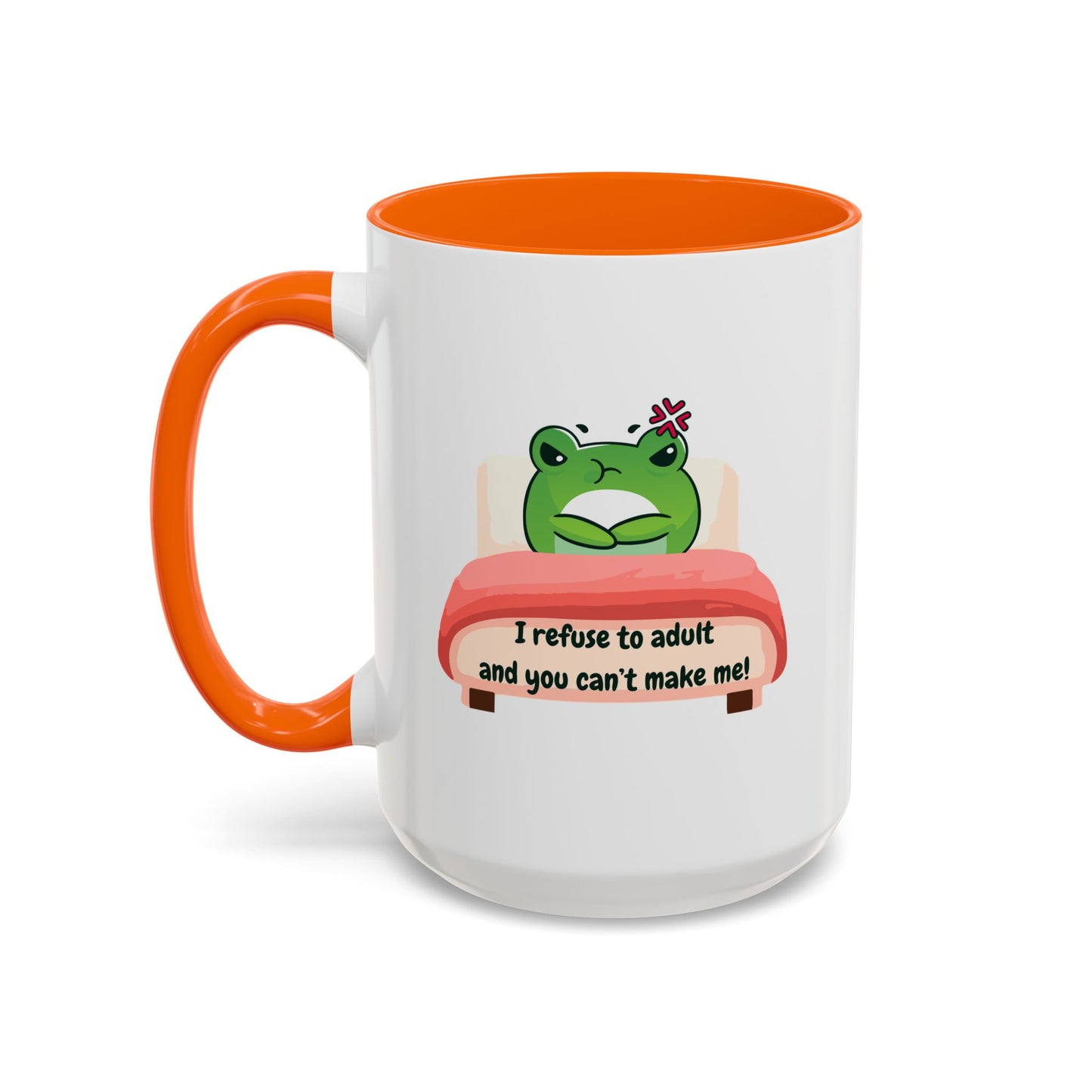 Funny Frog Accent Coffee Mug - "I Refuse to Adult"