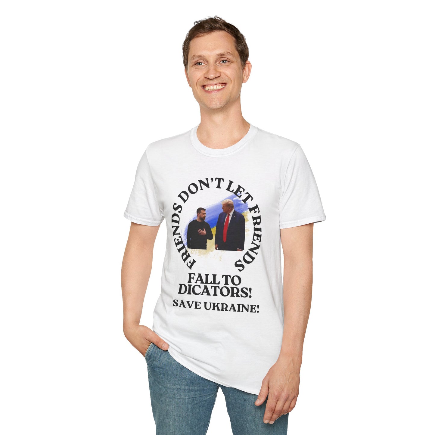 Save Ukraine Unisex Softstyle T-Shirt - Friends Don't Let Friends Fall to Dictators!