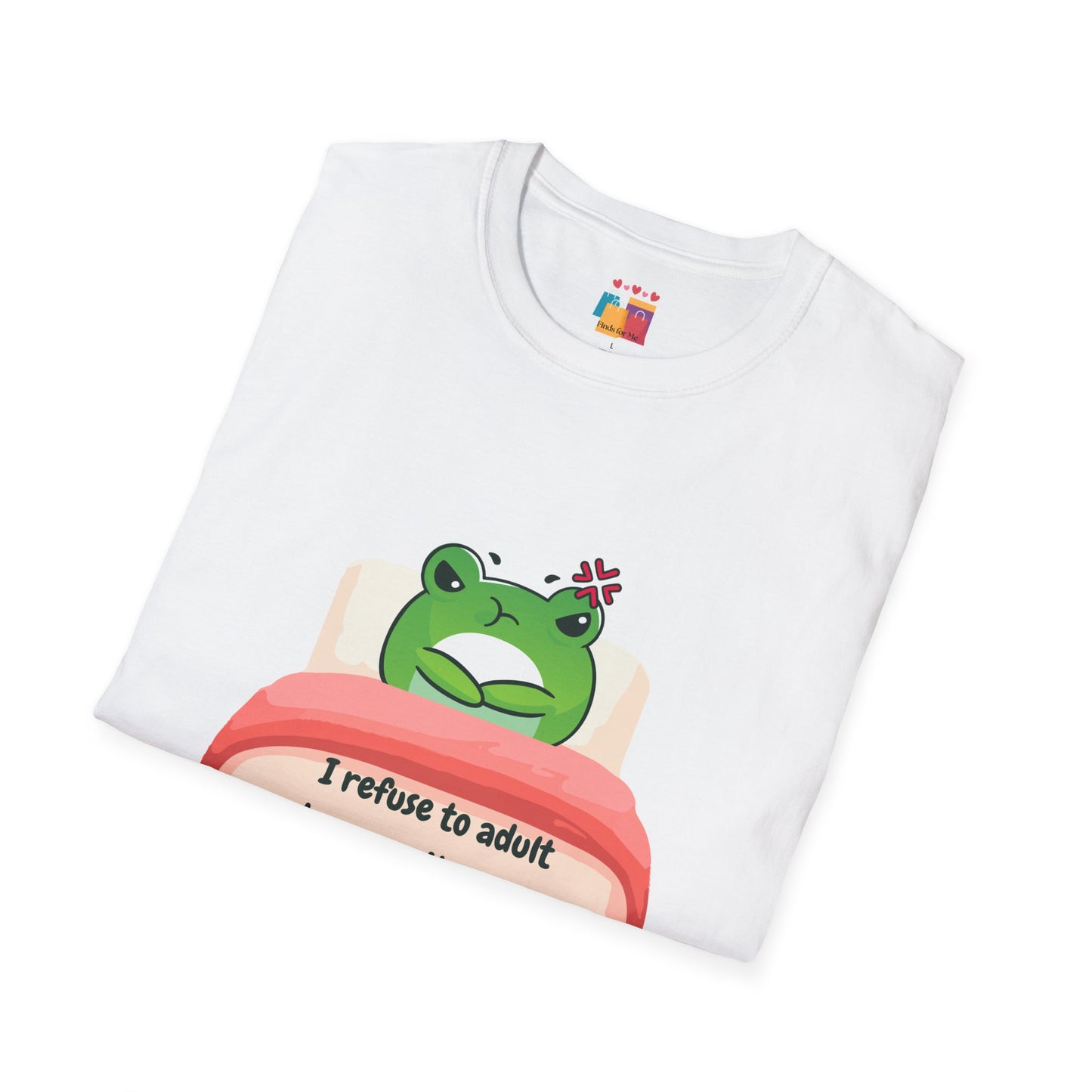 Funny Unisex Softstyle T-Shirt - 'I Refuse to Adult' Frog Design