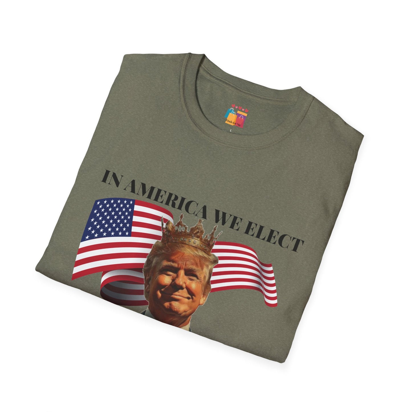 Presidents Not Kings Unisex Softstyle T-Shirt - Patriotic Statement Tee