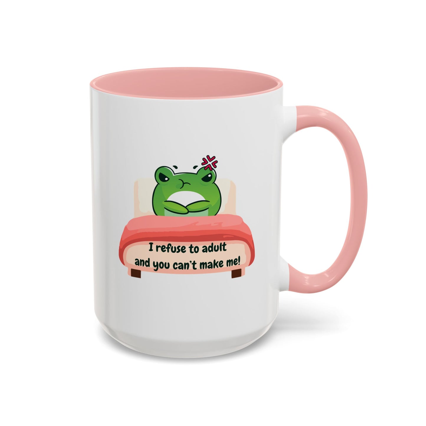 Funny Frog Accent Coffee Mug - "I Refuse to Adult"