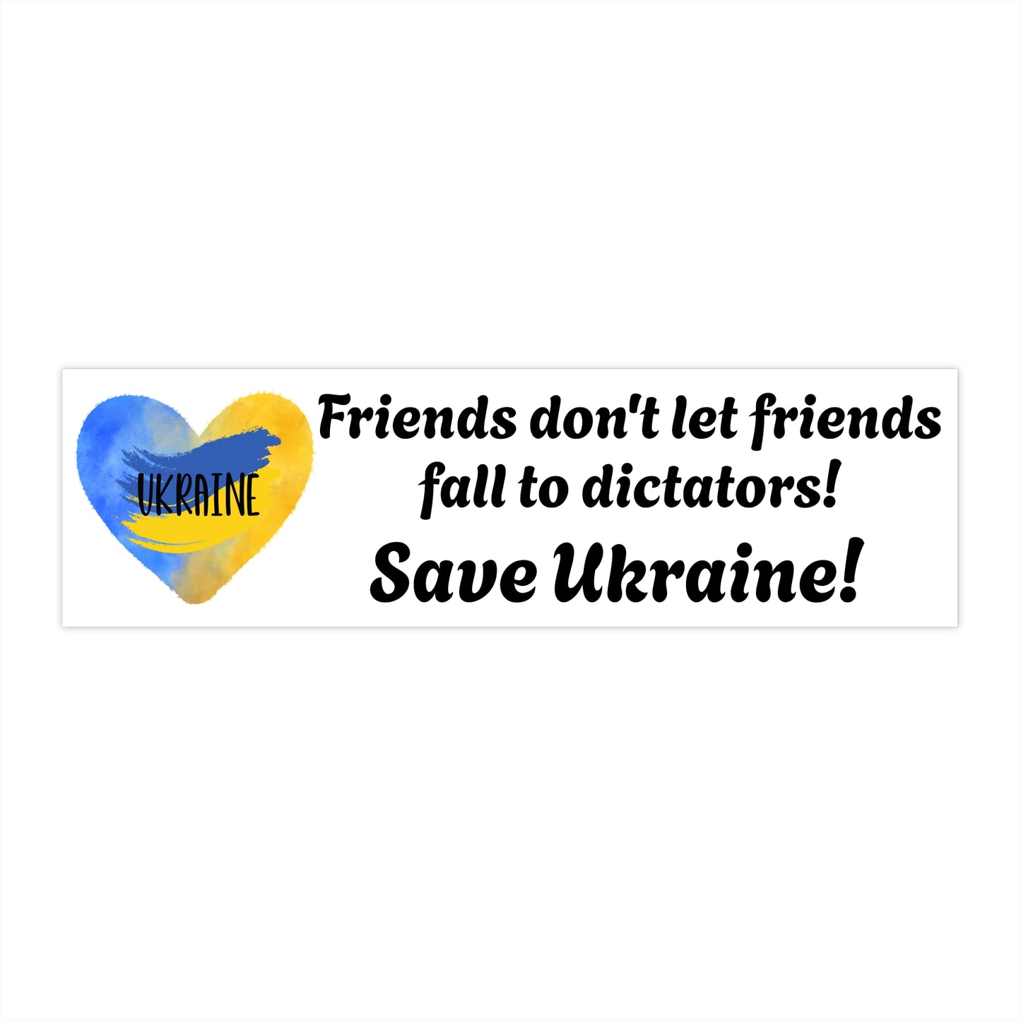 Save Ukraine Bumper Sticker - Support Freedom & Democracy