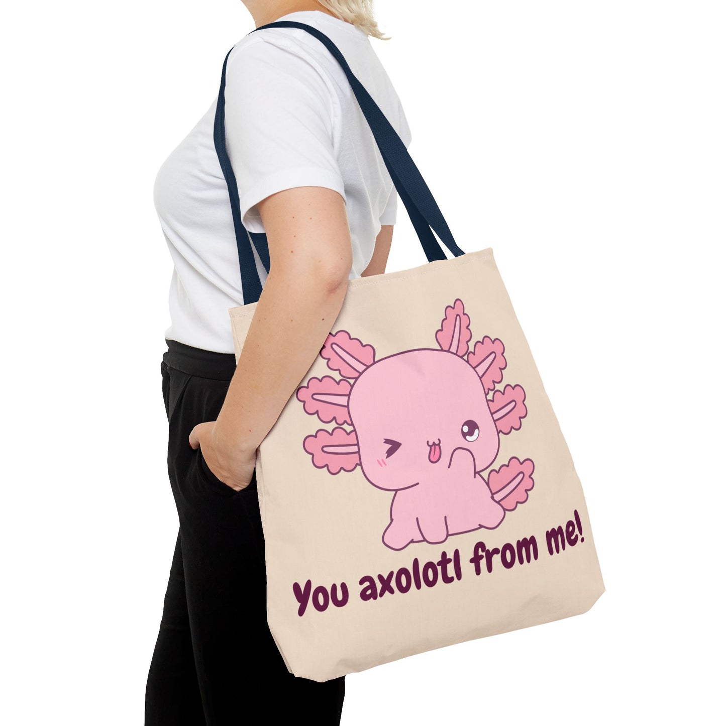 Cute Axolotl Tote Bag - 'You Axolotl From Me!' Playful Design