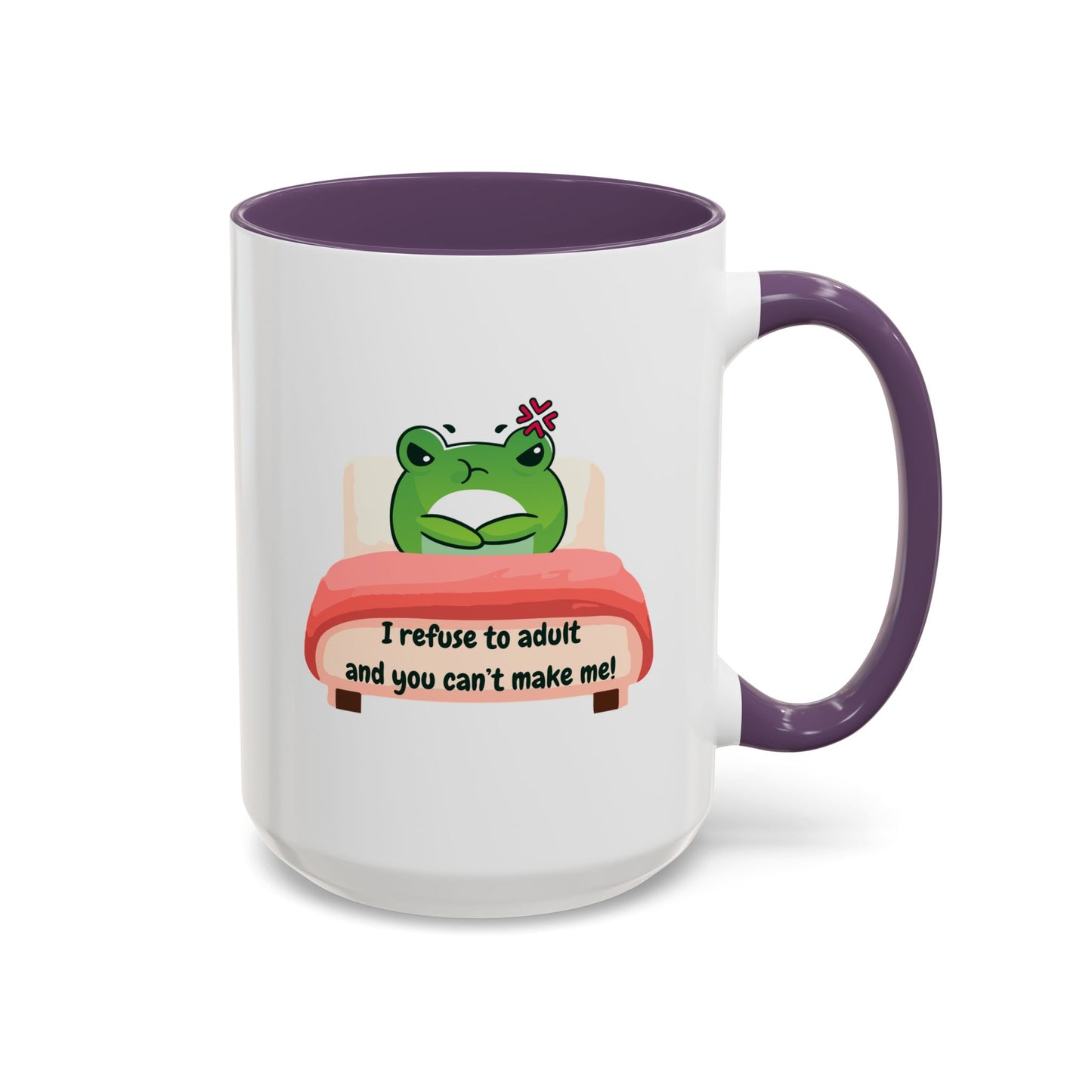 Funny Frog Accent Coffee Mug - "I Refuse to Adult"