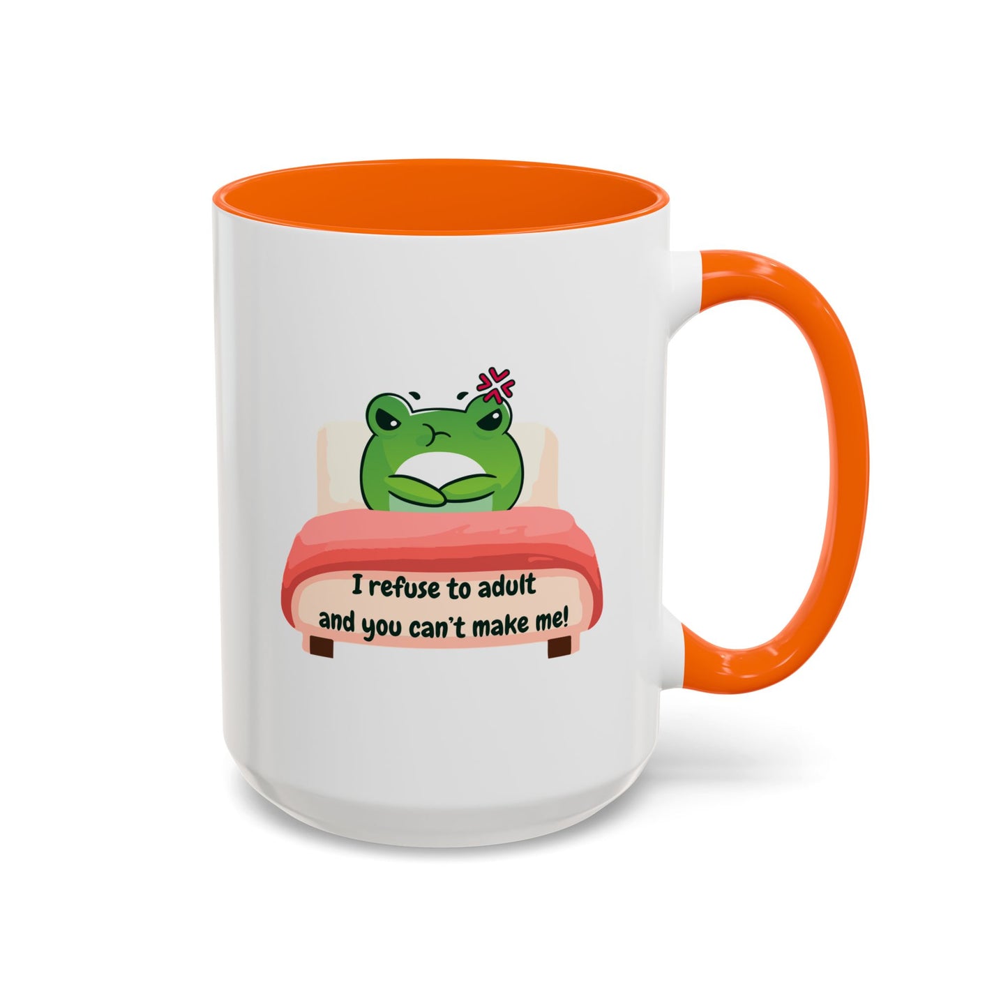 Funny Frog Accent Coffee Mug - "I Refuse to Adult"