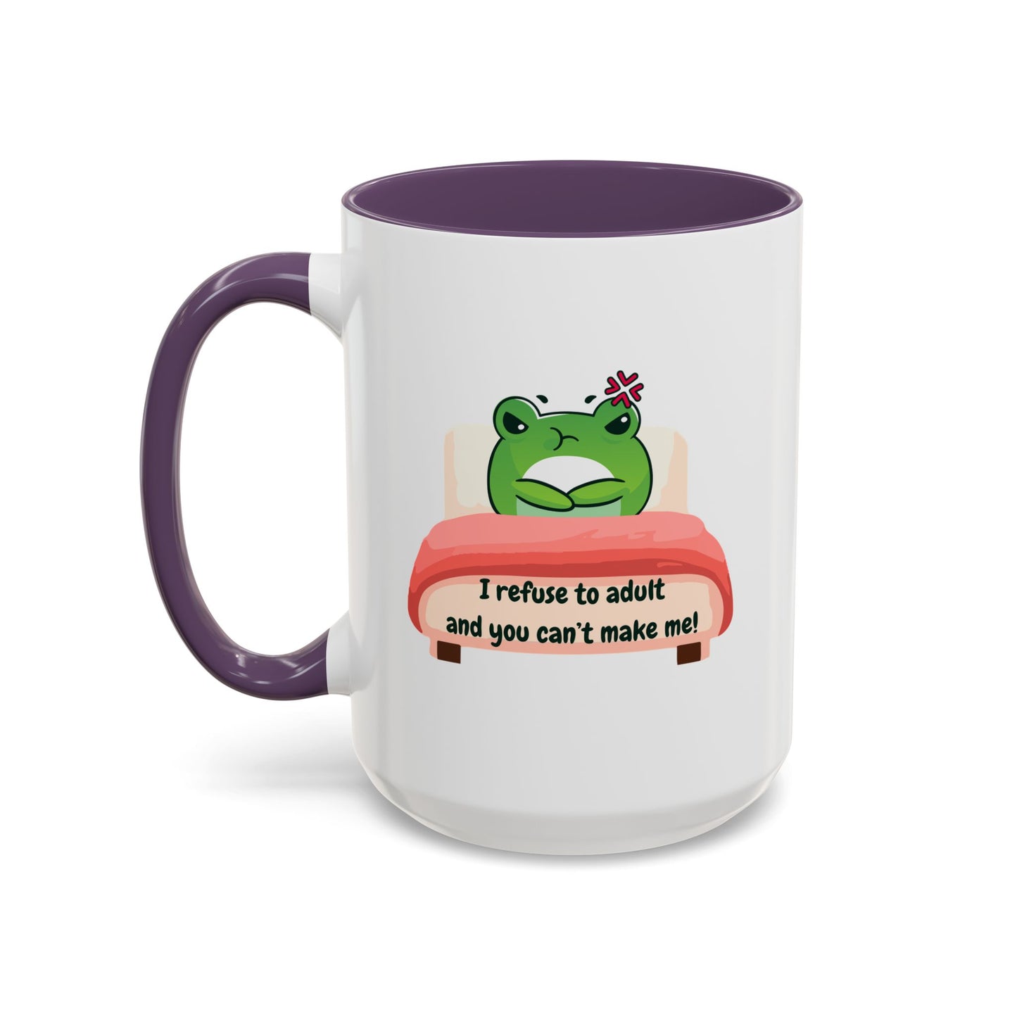 Funny Frog Accent Coffee Mug - "I Refuse to Adult"