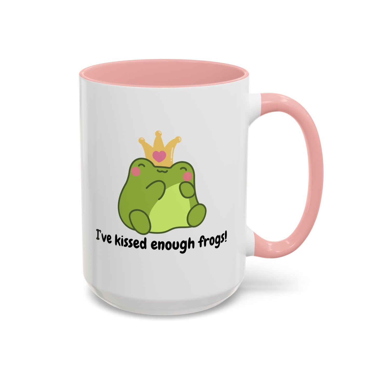 Cute Frog Coffee Mug - 'I've Kissed Enough Frogs!' - Fun Gift for Frog Lovers