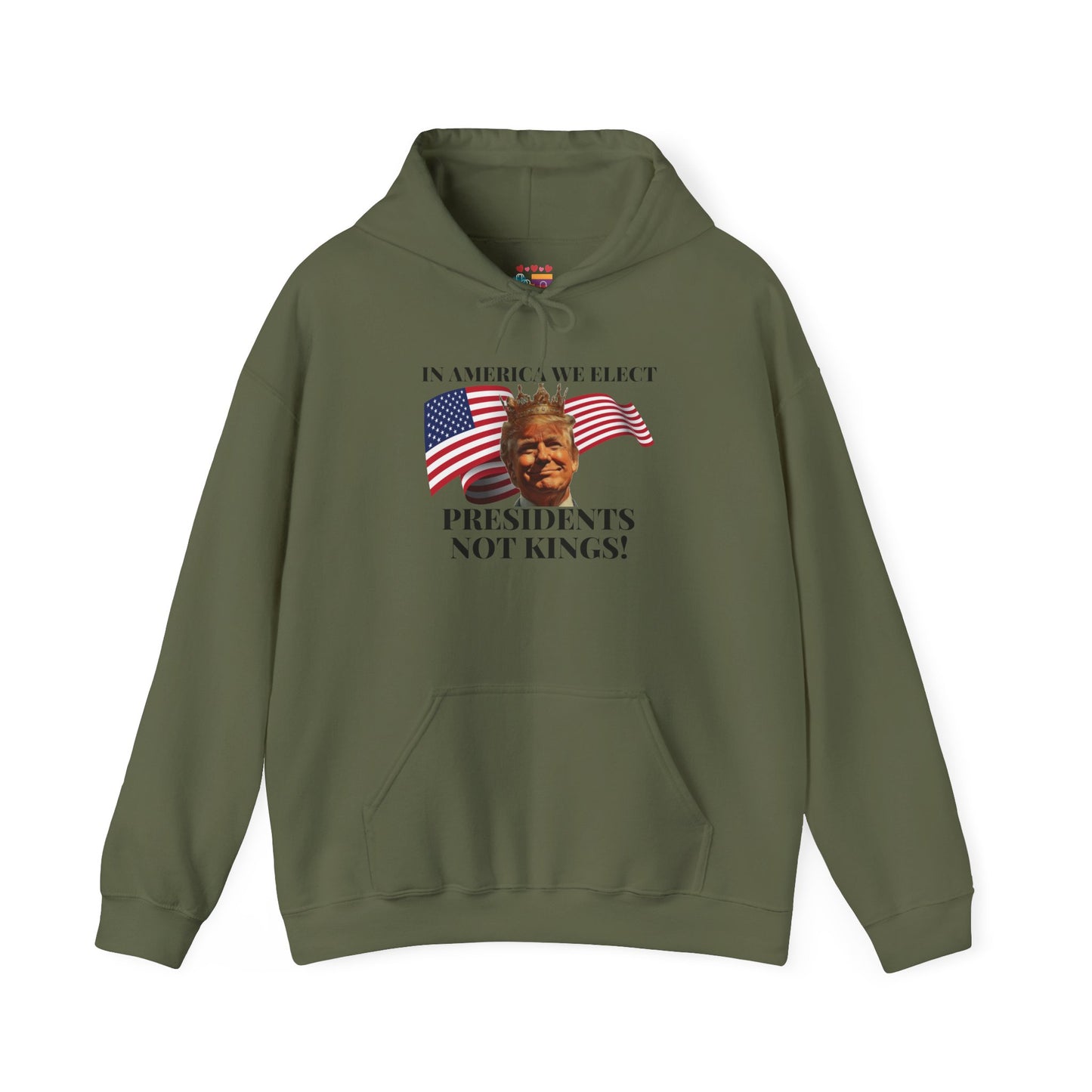 Patriotic Quote Hoodie - 'In America We Elect Presidents Not Kings!'