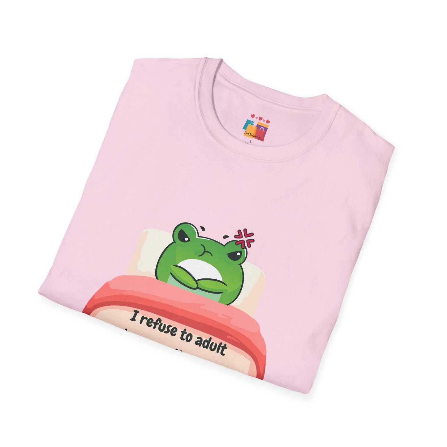 Funny Unisex Softstyle T-Shirt - 'I Refuse to Adult' Frog Design