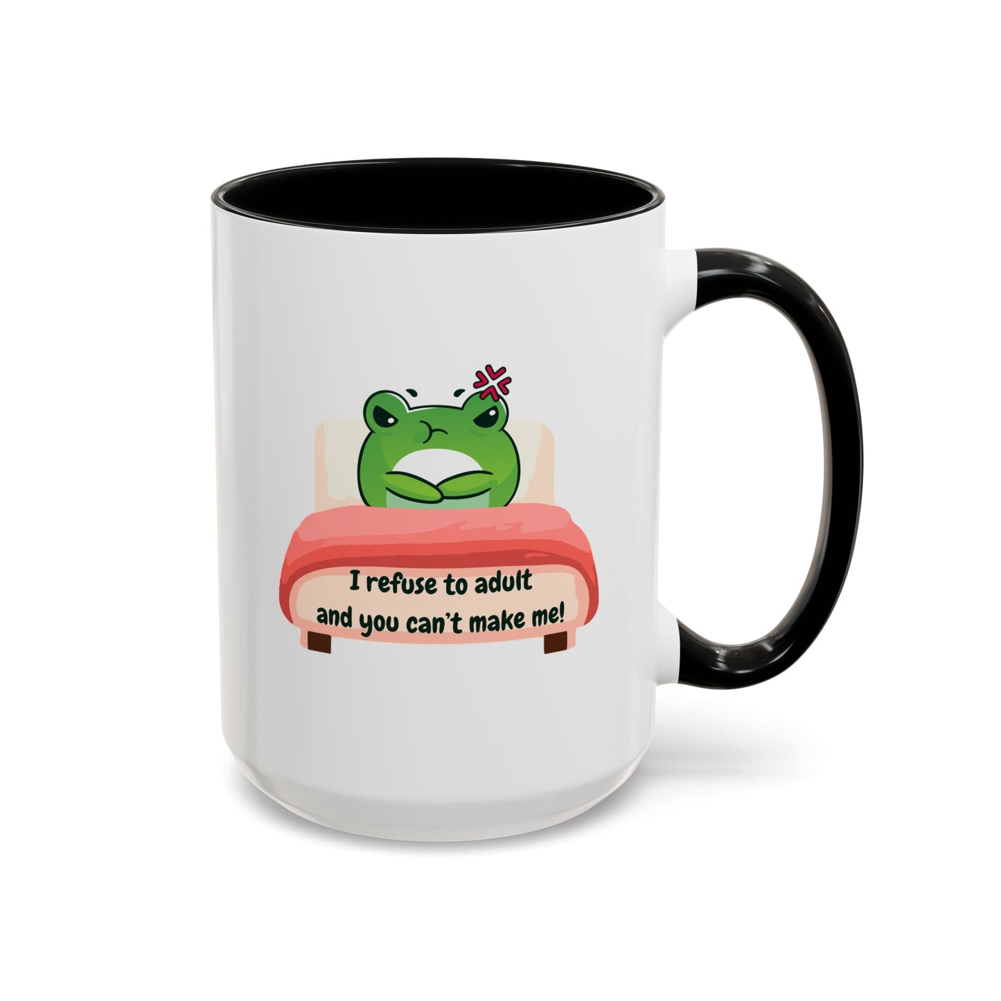 Funny Frog Accent Coffee Mug - "I Refuse to Adult"