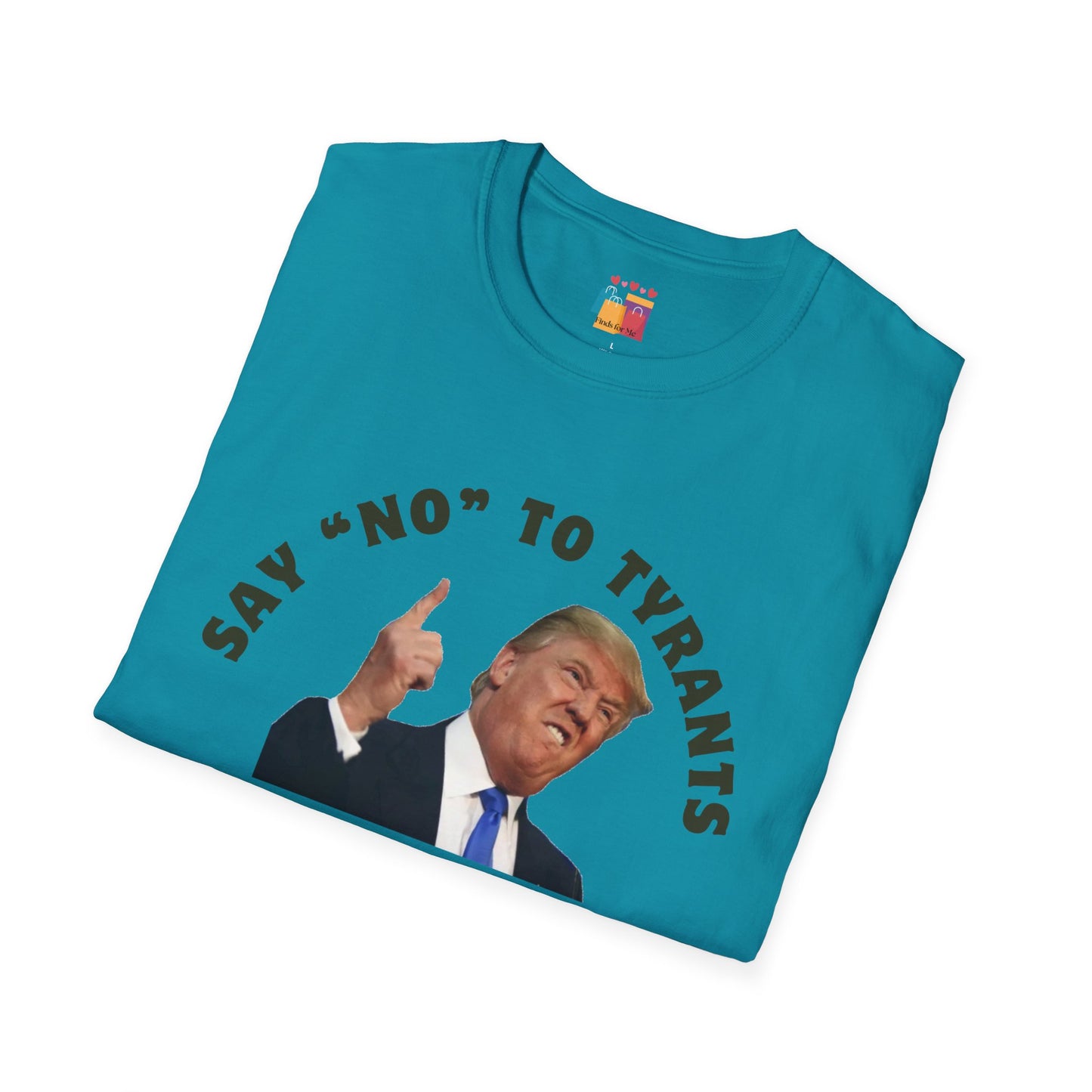 Political Statement Unisex T-Shirt - 'Say No to Tyrants' Design