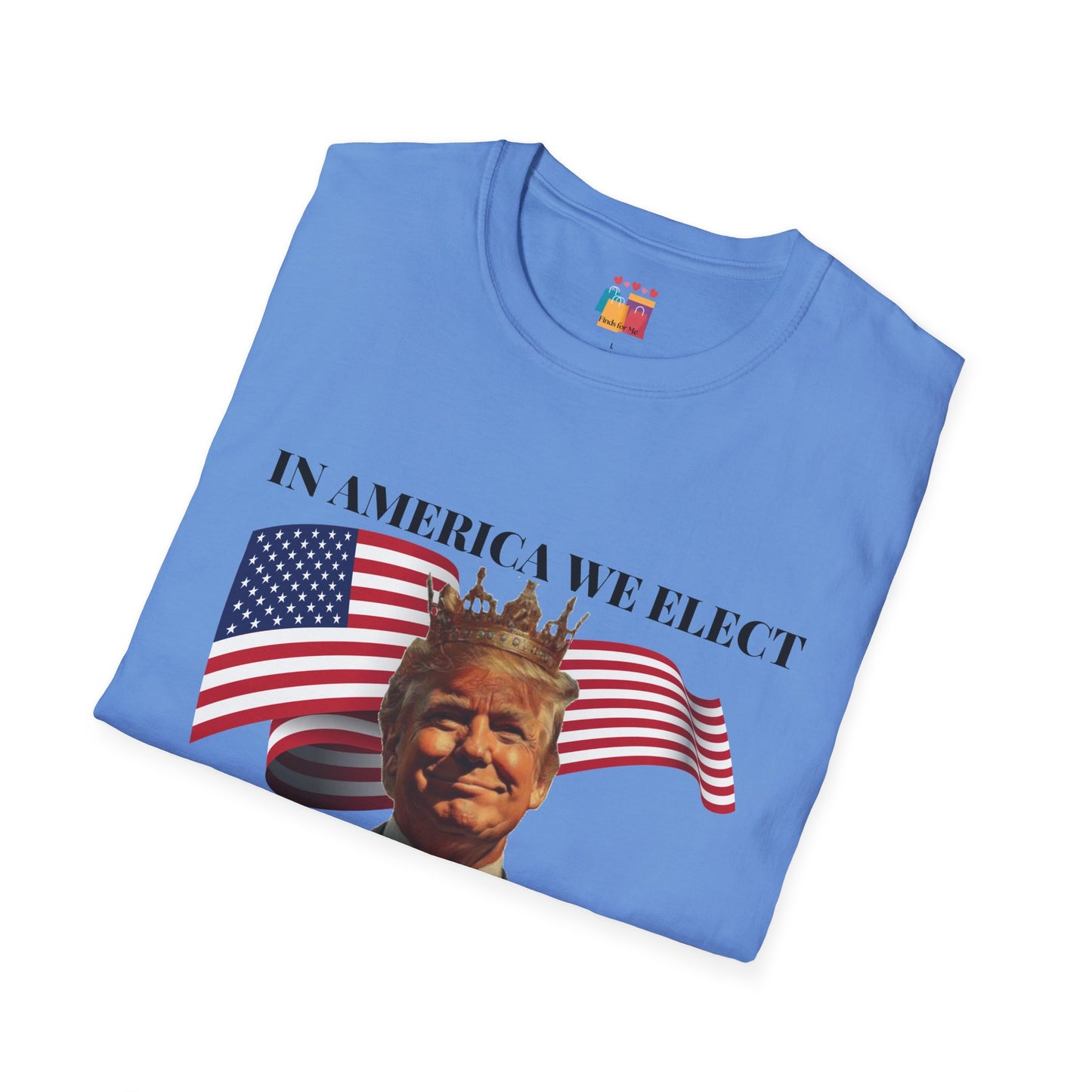 Presidents Not Kings Unisex Softstyle T-Shirt - Patriotic Statement Tee