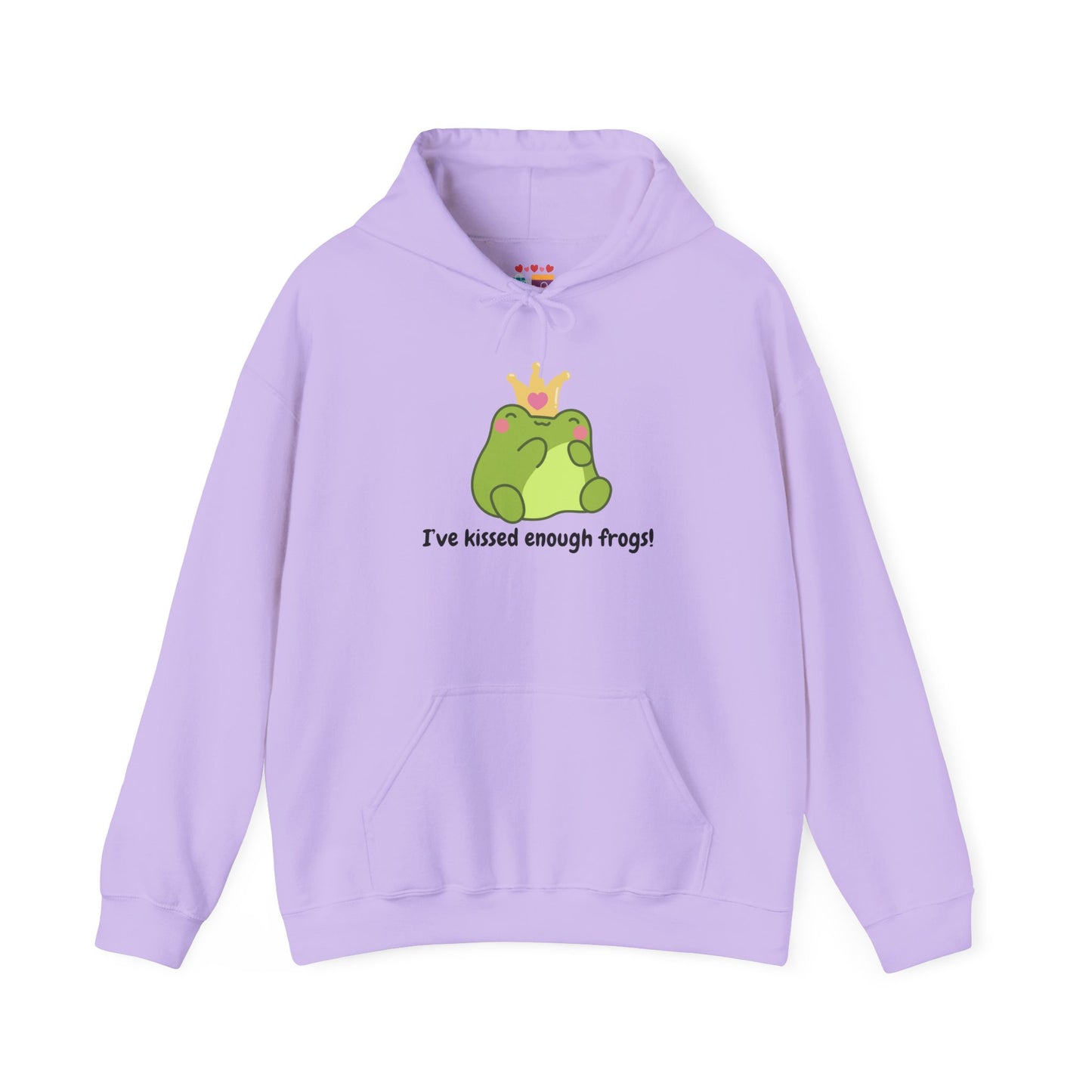 I've Kissed Enough Frogs Unisex Hooded Sweatshirt – Fun & Quirky Gift