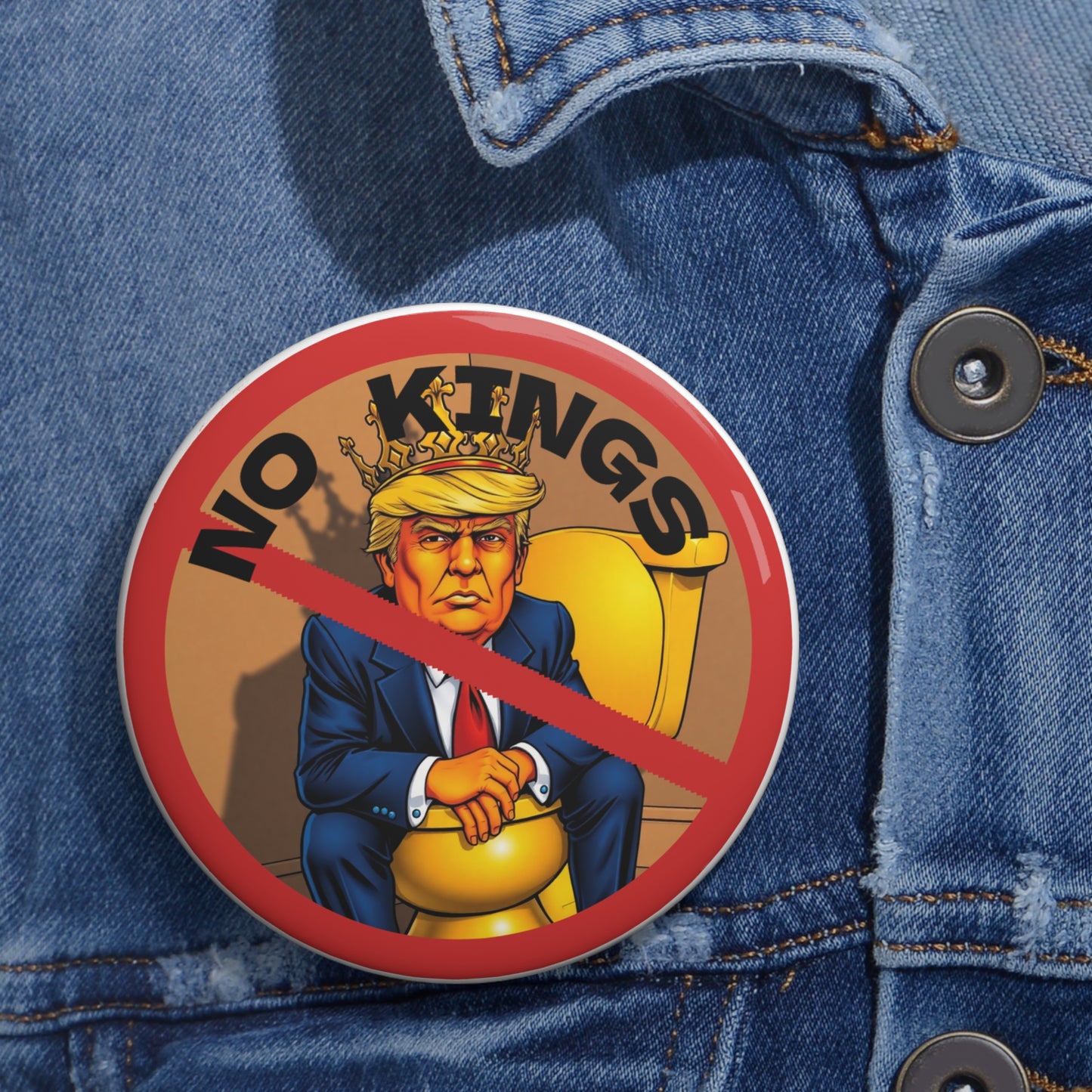 Anti-Monarchy Political Pin Button — "No Kings" Red Circle Protest Button