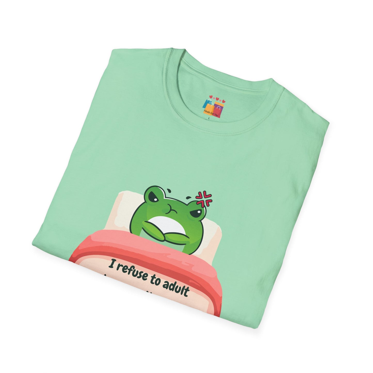 Funny Unisex Softstyle T-Shirt - 'I Refuse to Adult' Frog Design