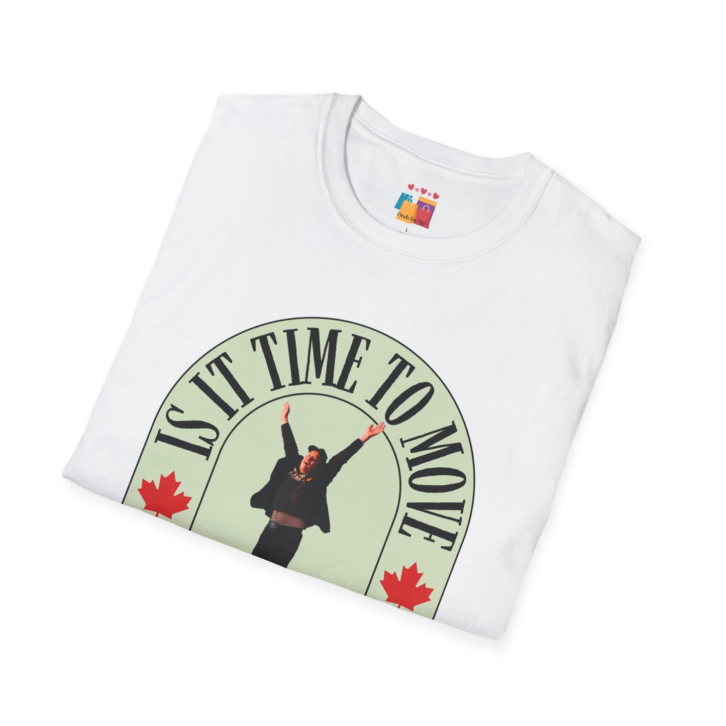 Funny Unisex T-Shirt - 'Move to Canada' Graphic Tee for Humor Lovers