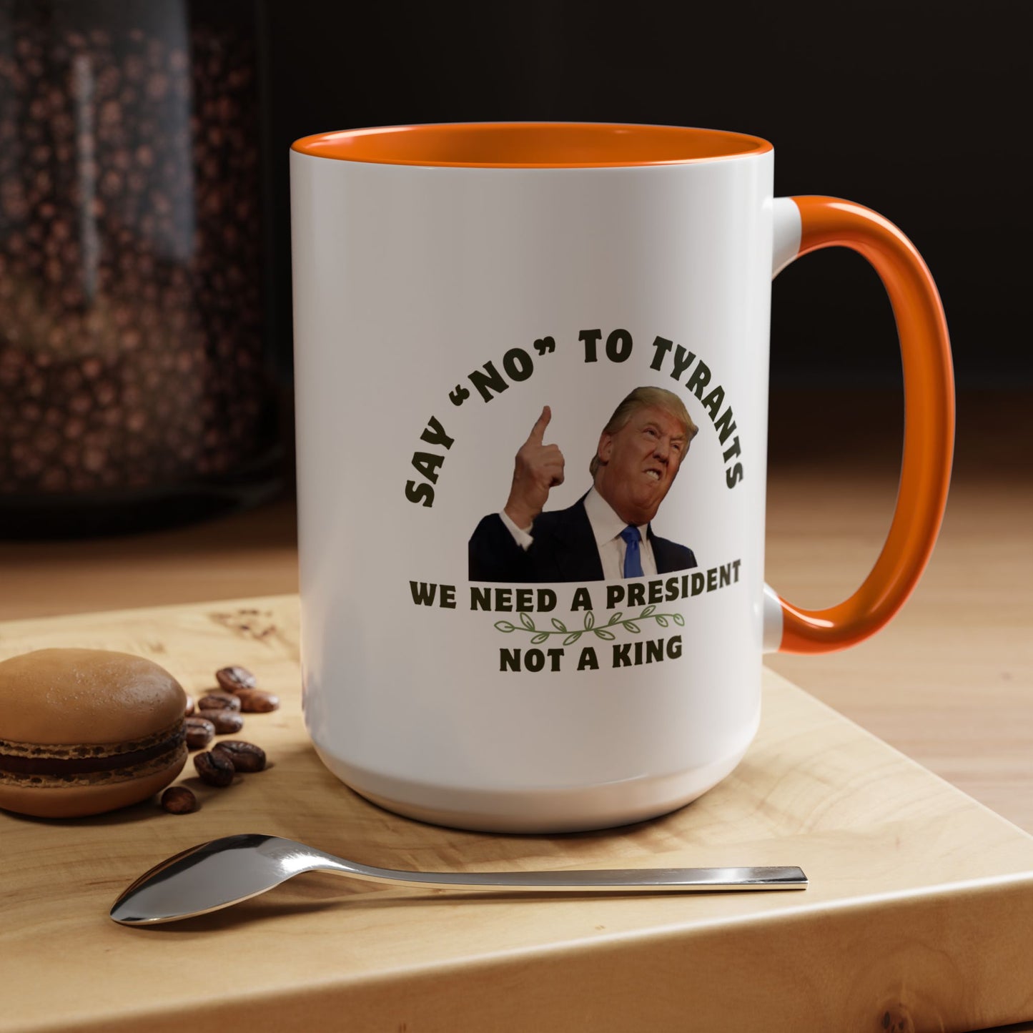 Political Statement Coffee Mug - 'Say No to Tyrants'