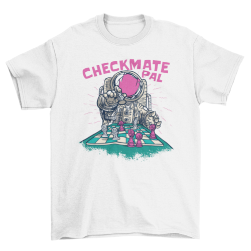 Checkmate astronaut chess t-shirt