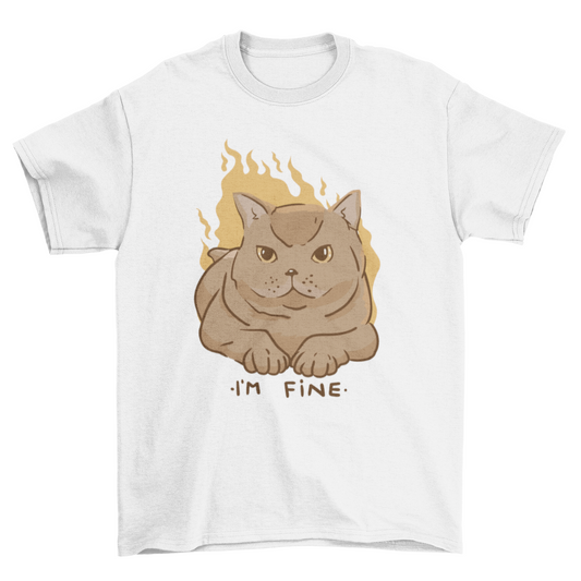 I'm fine meme cat t-shirt
