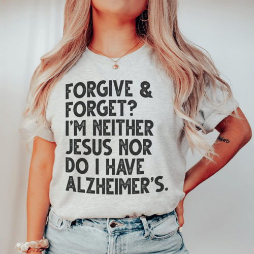 Forgive & Forget Tee