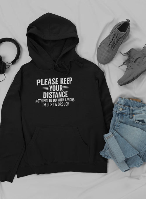 Please Keep Your Distance Hoodie